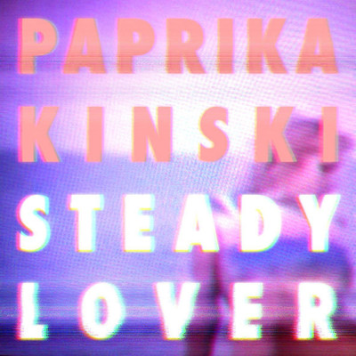 アルバム/Steady Lover/Paprika Kinski