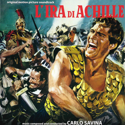 アルバム/L'ira di Achille (Original Motion Picture Soundtrack)/カルロ・サヴィナ