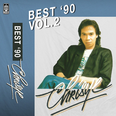 アルバム/Best '90 Chrisye Vol. 2/Chrisye