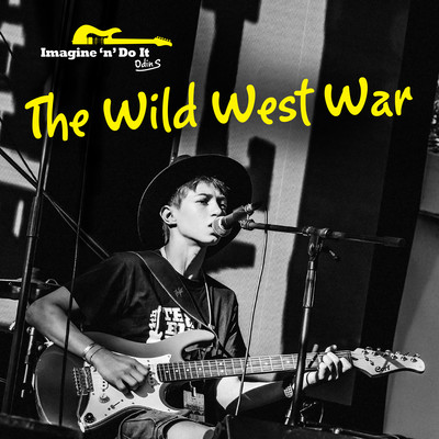 The Wild West War/Odin