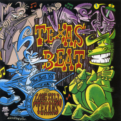 アルバム/Texas Beat: The Best Of The Long Tall Texans/The Long Tall Texans