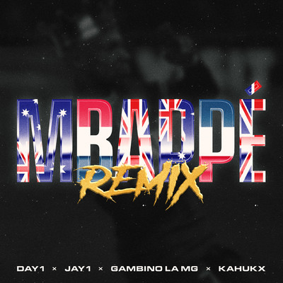 MBAPPE (feat. JAY1, Gambino La MG & KAHUKX) [Remix]/Day1