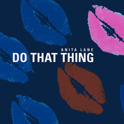 アルバム/Do That Thing/Anita Lane