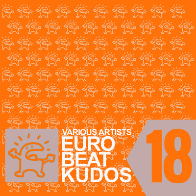 アルバム/EUROBEAT KUDOS VOL. 18/Various Artists