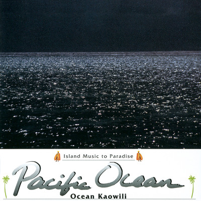 シングル/Aloha Chant/Ocean Kaowili