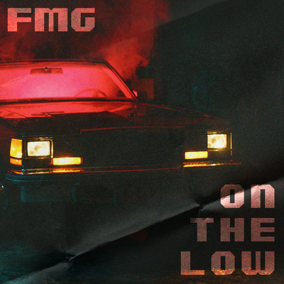 シングル/On The Low/Fmg