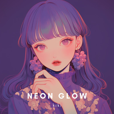 シングル/Neon Glow/kiki