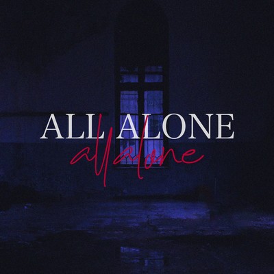 ALL ALONE (feat. m！sa)/LIKE A KID