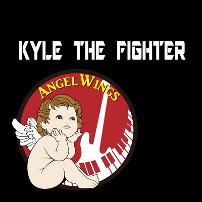 シングル/Kyle The Fighter/Angel Wings