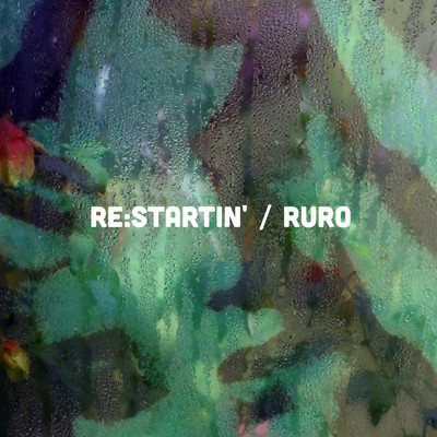 アルバム/re:startin'/RURO