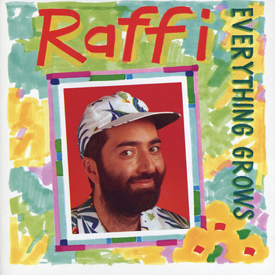 アルバム/Everything Grows/Raffi