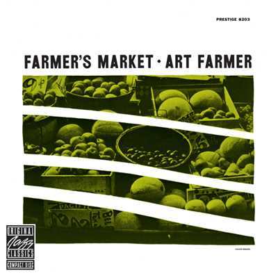 Farmer's Market/アート・ファーマー・クインテット