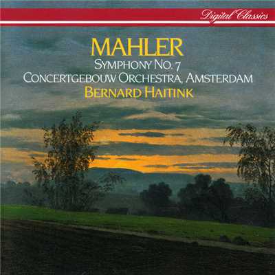 アルバム/Mahler: Symphony No. 7/ベルナルト・ハイティンク／ロイヤル・コンセルトヘボウ管弦楽団