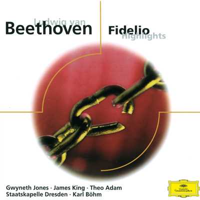 シングル/Beethoven: Fidelio, Op. 72 ／ Act 1 - ”Ha！ Welch ein Augenblick！”/テオ・アダム／シュターツカペレ・ドレスデン／カール・ベーム／ライプツィヒ放送合唱団／ドレスデン国立歌劇場合唱団