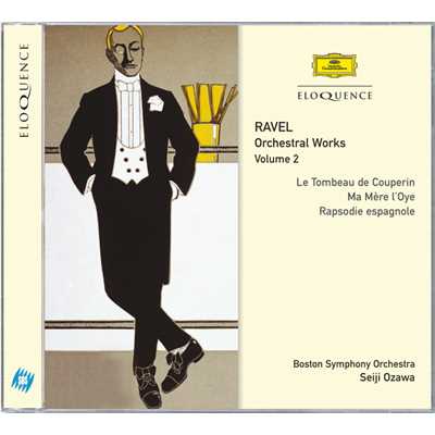 シングル/Ravel: 組曲《クープランの墓》 - 第4曲 Rigaudon/ラルフ・ゴンバーク／ボストン交響楽団／小澤征爾