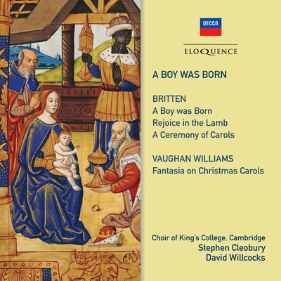 Britten: Ceremony of Carols, Op. 28: Britten: Wolcom Yule！ [Ceremony of Carols, Op.28]/ケンブリッジ・キングス・カレッジ合唱団／レイチェル・マスターズ／スティーヴン・クレオベリー