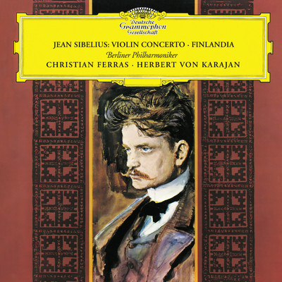 アルバム/Sibelius: Violin Concerto; Finlandia (Christian Ferras Edition, Vol. 10)/クリスチャン・フェラス／ベルリン・フィルハーモニー管弦楽団／ヘルベルト・フォン・カラヤン
