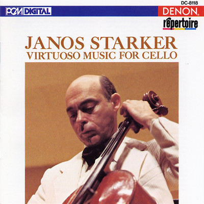 Janos Starker: Virtuoso Music for Cello/ヤーノシュ・シュタルケル