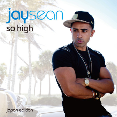 So High (Explicit)/ジェイ・ショーン