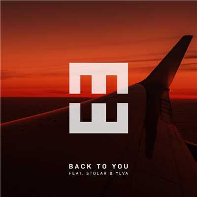 Back To You (Explicit) (featuring Stolar, Ylva)/HEDEGAARD