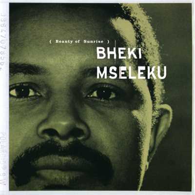 シングル/Beauty Of Sunrise (Instrumental)/Bheki Mseleku
