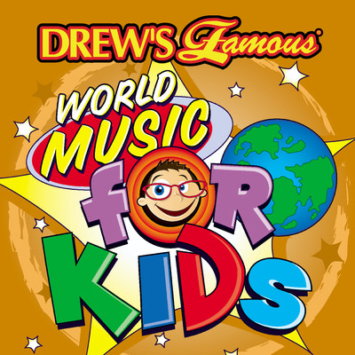 Drew's Famous World Music For Kids/The Hit Crew