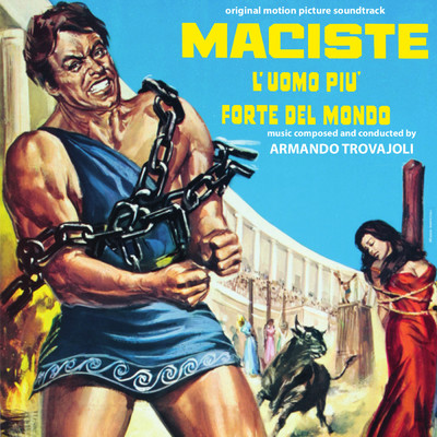 アルバム/Maciste l'uomo piu forte del mondo (Original Motion Picture Soundtrack)/Armando Trovajoli