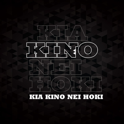 Kia Kino Nei Hoki (featuring Te Kapa Haka o Te Whanau a Apanui)/Rob Ruha／Ria Hall／Te Matatini