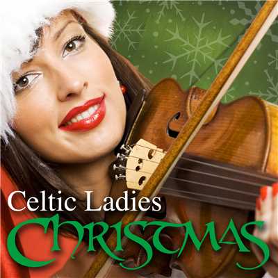 アルバム/Celtic Ladies Christmas/Various Artists