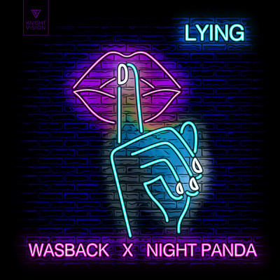 Lying/Wasback & Night Panda