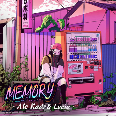 Memory/Ale Kadr & Lucia