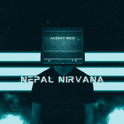 Nepal Nirvana/Albert Nico