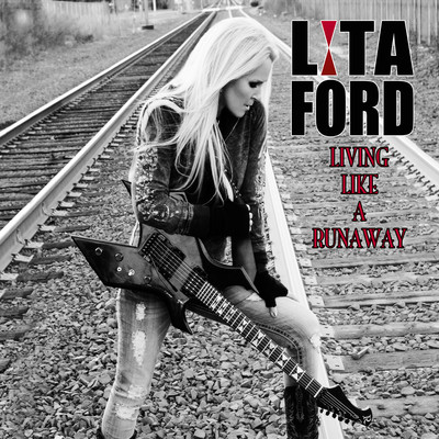 アルバム/Living Like a Runaway/Lita Ford