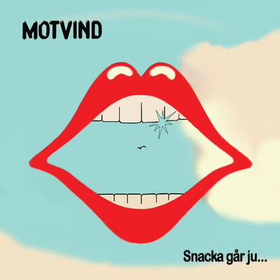 アルバム/Snacka gar ju/Motvind