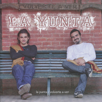 Amor de Ayer/La Yunta