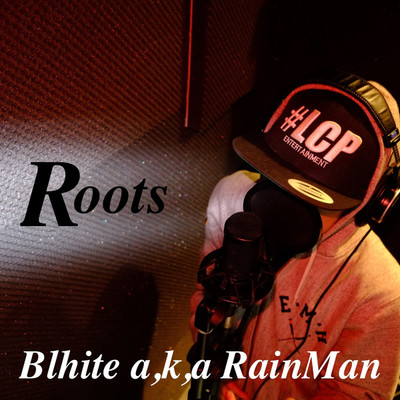 Roots/Blhite RainMan