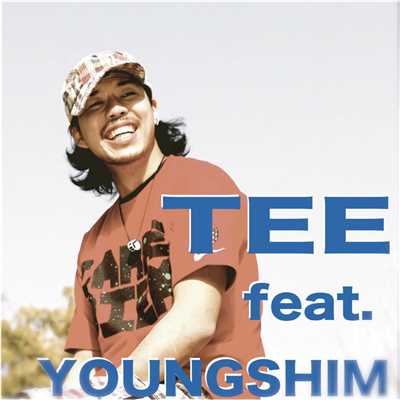 TEE feat. YOUNGSHIM