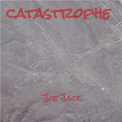 CATATOROPHE/Joe Jack