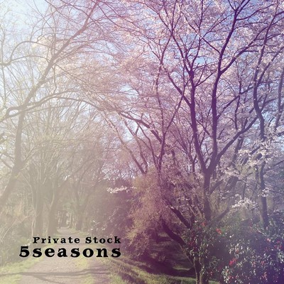 Seasons/Private Stock