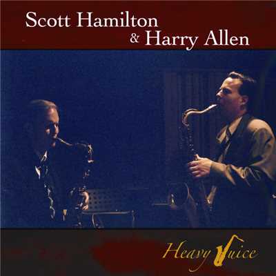 スコット・ハミルトン／HARRY ALLEN