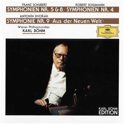 アルバム/Schubert: Symphonies Nos.5 & 8 ／ Dvorak: Symphony No.9 ／ Schumann: Symphony No.4/ウィーン・フィルハーモニー管弦楽団／カール・ベーム