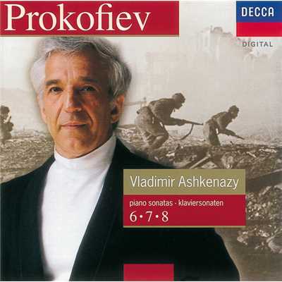 Prokofiev: ピアノ・ソナタ 第6番 イ長調 作品82 - 第1楽章: Allegro moderato/ヴラディーミル・アシュケナージ