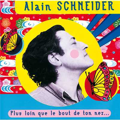 Chatouiller Le Ciel Avec Toi (Album Version)/Alain Schneider