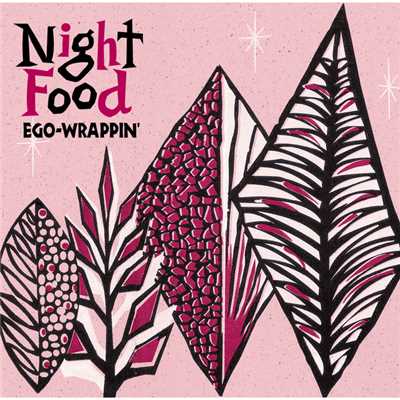 アルバム/Night Food/EGO-WRAPPIN'