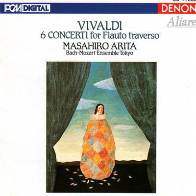 Vivaldi: 6 Concerti for Flauto traverso/有田正広／Bach-Mozart Ensemble Tokyo／アントニオ・ヴィヴァルディ