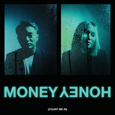 Money Honey (Count Me In)/Dipha Barus／Monica Karina