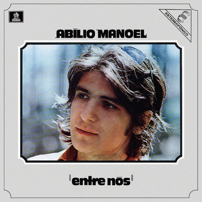 Depois Eu Digo/Abilio Manoel