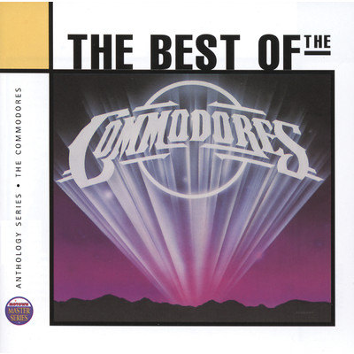 Anthology:  The Commodores/コモドアーズ
