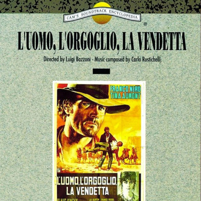 アルバム/L'uomo, l'orgoglio, la vendetta (Original Motion Picture Soundtrack)/カルロ・ルスティケッリ