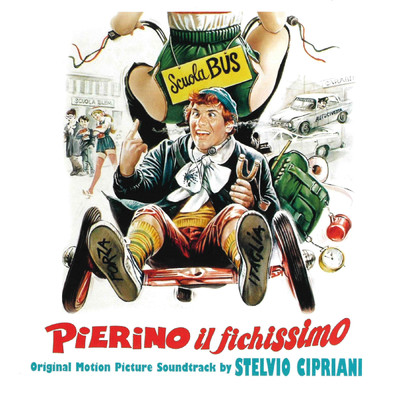 アルバム/Pierino il fichissimo (Original Motion Picture Soundtrack)/S Cipriani